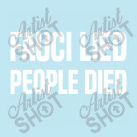 Fauci Lied People Died Urban Heavy T-shirt | Artistshot