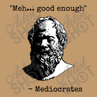 Mediocrates  Good Enough Urban Heavy T-shirt | Artistshot