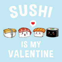 Sushi My Valentine Funny Valentine Urban Pullover Hoodie | Artistshot