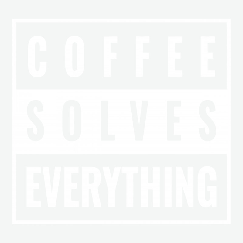 Coffee Solves Everything Urban Pullover Hoodie | Artistshot