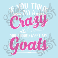 If You Think I'm A Crazy You Shoult Meet My Goats Urban Pullover Hoodie | Artistshot