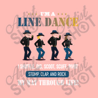 I'm A Line Dance I Shuffle Dig Scoot Scuff Pivot Stomp Clap And Rock Urban Pullover Hoodie | Artistshot