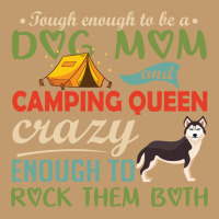 Tough Enough To Be A Dog Mom And Camping Queen Crazy Enough To Rock Th Urban Pullover Hoodie | Artistshot