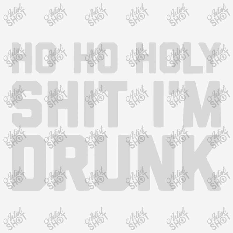 Ho Ho Holy Sh Im Drunk Urban Pullover Hoodie | Artistshot