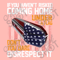 If You Haven't Risked Coming Home Under A Flag   Don't You Dare Disres Urban Pullover Hoodie | Artistshot