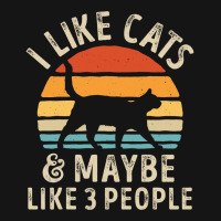 I Like Cats And Maybe Like 3 People Cat Lover Gifts Women T Shirt Mesh Cap | Artistshot