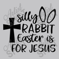 Silly Rabbit Easter Is For Jesus Baby Bodysuit | Artistshot