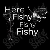 Here Fishy Fishy Fishy   Funny Fishermen's Fish Unisex Jogger | Artistshot