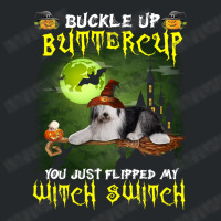 Old English Sheepdog Buckle Up Buttercup You Just Flipped My Witch Swi Crewneck Sweatshirt | Artistshot