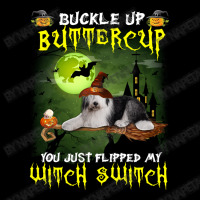 Old English Sheepdog Buckle Up Buttercup You Just Flipped My Witch Swi Men's 3/4 Sleeve Pajama Set | Artistshot