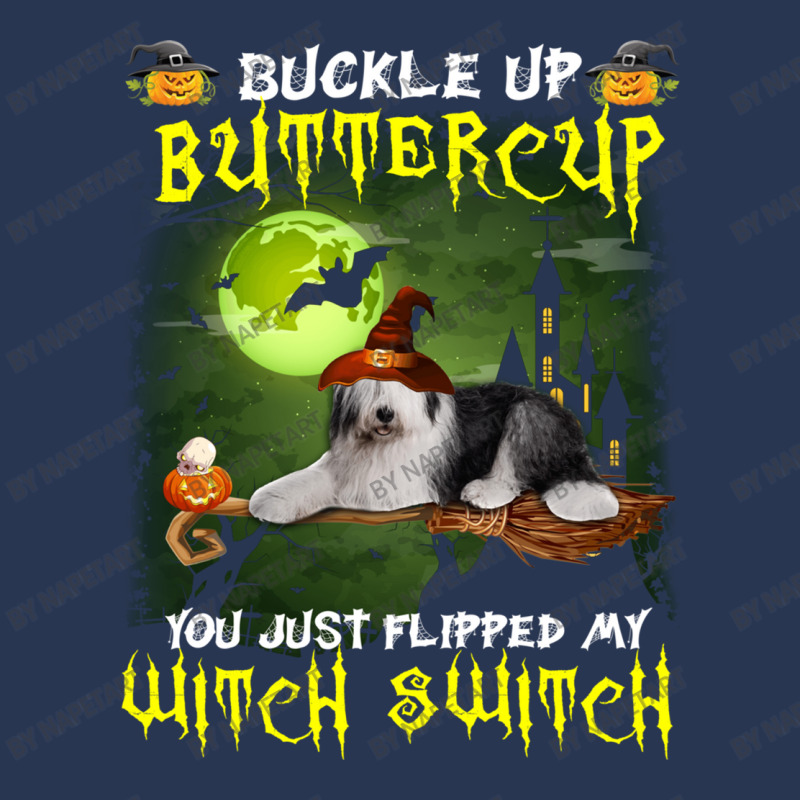 Old English Sheepdog Buckle Up Buttercup You Just Flipped My Witch Swi Men Denim Jacket | Artistshot