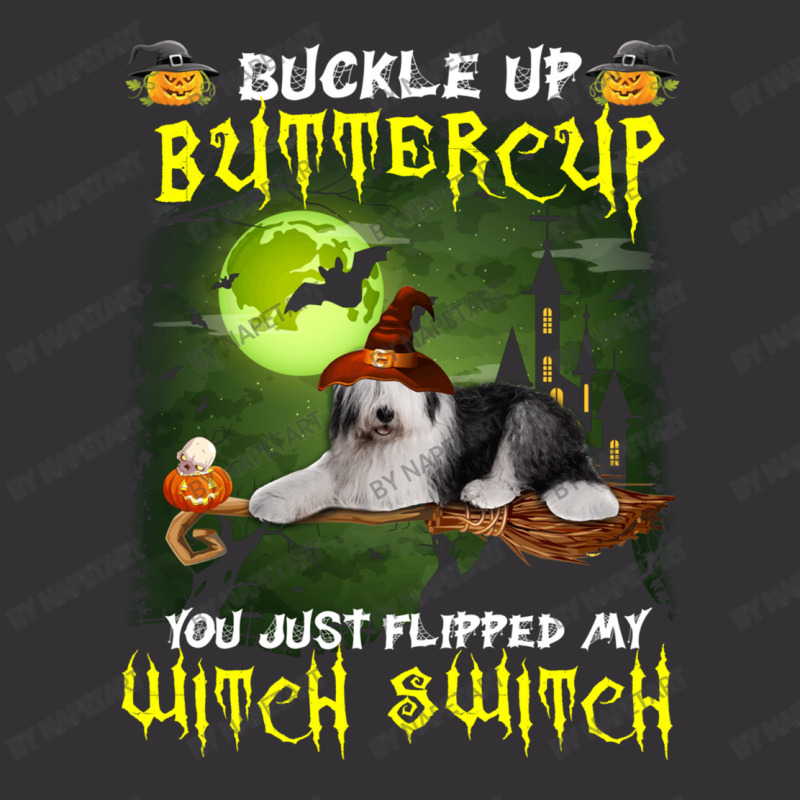 Old English Sheepdog Buckle Up Buttercup You Just Flipped My Witch Swi Vintage Short | Artistshot