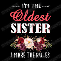 Oldest Sister I Make The Rules Sister Matching Pocket T-shirt | Artistshot