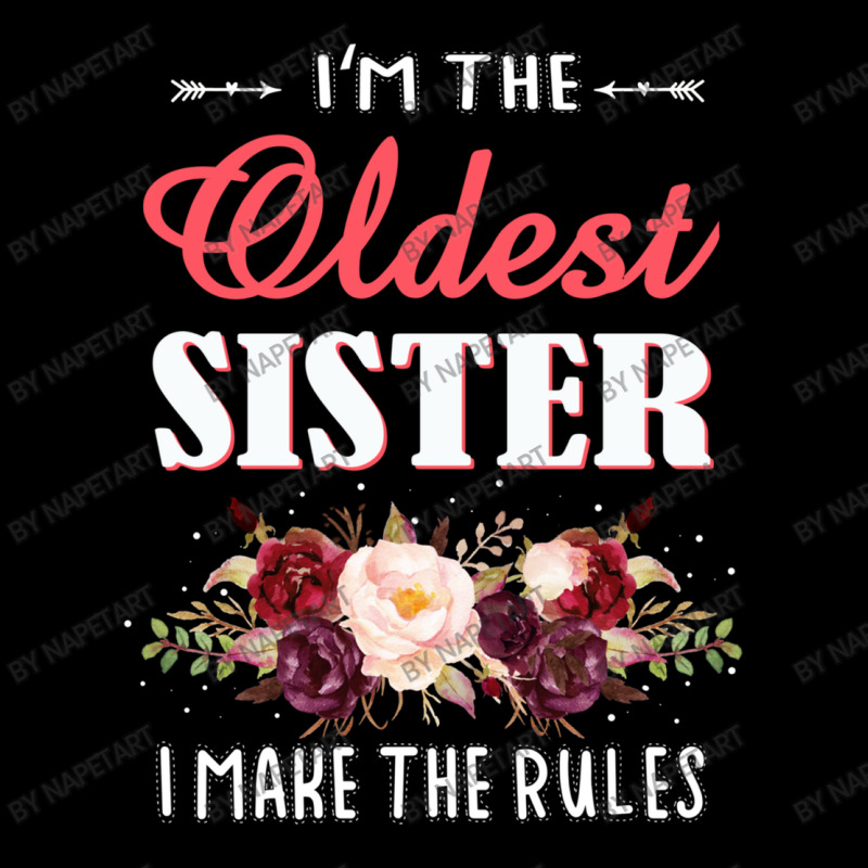 Oldest Sister I Make The Rules Sister Matching Pocket T-shirt | Artistshot