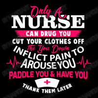 Only A Nurse Can Drug You Nurse Men's 3/4 Sleeve Pajama Set | Artistshot