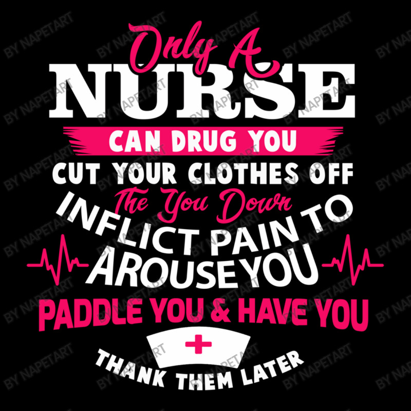 Only A Nurse Can Drug You Nurse Men's 3/4 Sleeve Pajama Set | Artistshot