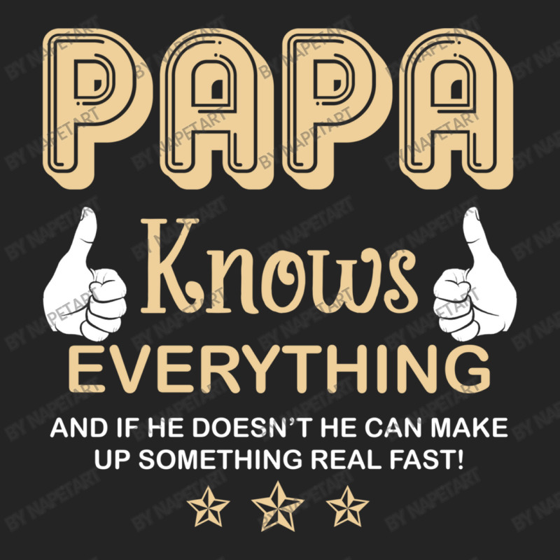 Papa Knows Everything 60th Gift Funny Father's Day 3/4 Sleeve Shirt | Artistshot