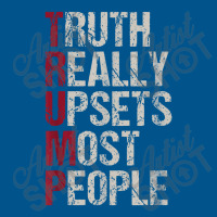 Trump Truth Really Upsets Most People Classic T-shirt | Artistshot