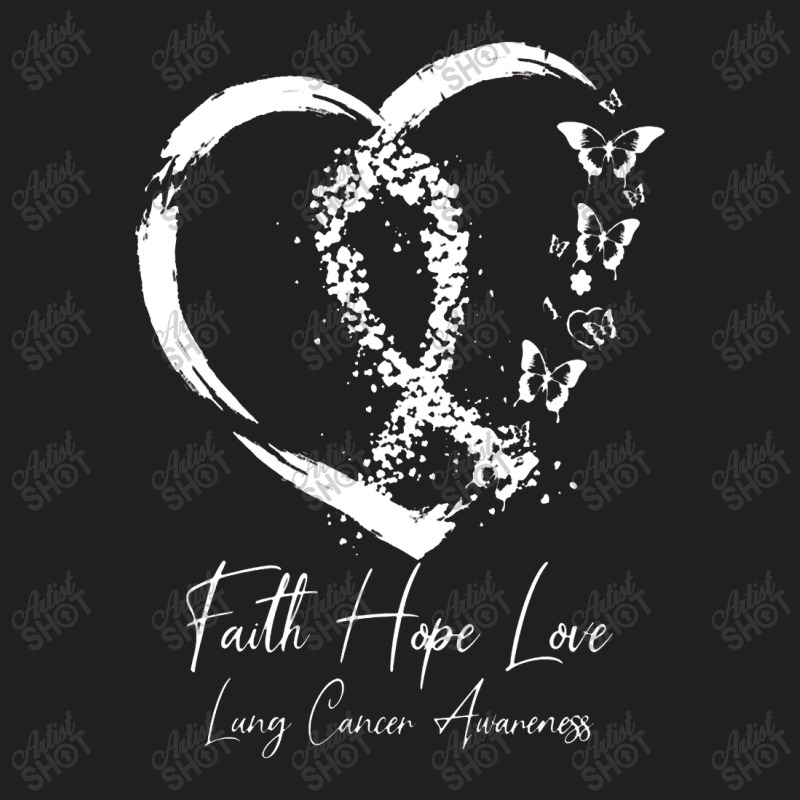 White Ribbon Faith Hope Love Support Lung Cancer Awareness T-shirt | Artistshot