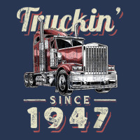 Truckin Since 1947 Trucker Big Rig Driver 75th Birthday T Shirt Men Denim Jacket | Artistshot