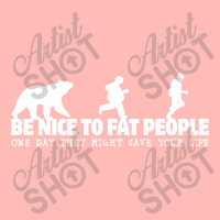 Be Nice To Fat People Urban Heavy T-shirt | Artistshot