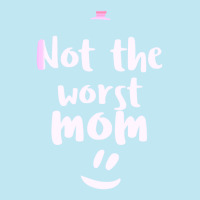 Not The Worst Mom Mothers Day Urban Heavy T-shirt | Artistshot