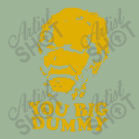 You Big Dummy Urban Heavy T-shirt | Artistshot