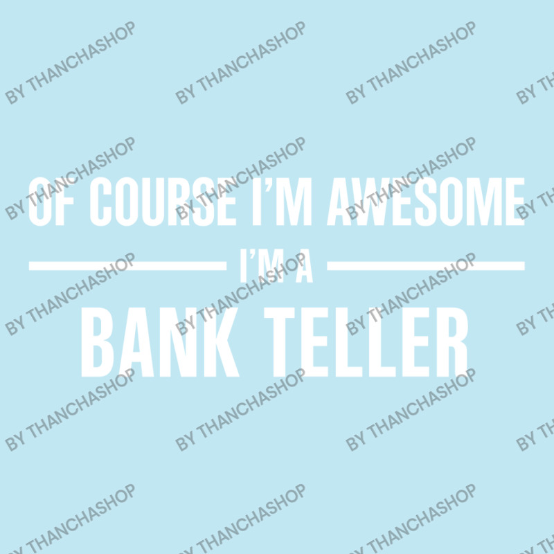 I'm Awesome I'm A Bank Teller Urban Heavy T-shirt by thanchashop | Artistshot