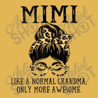 Womens Mimi Like A Normal Grandma Only More Awesome Mothers Day T Shir Vintage Hoodie And Short Set | Artistshot