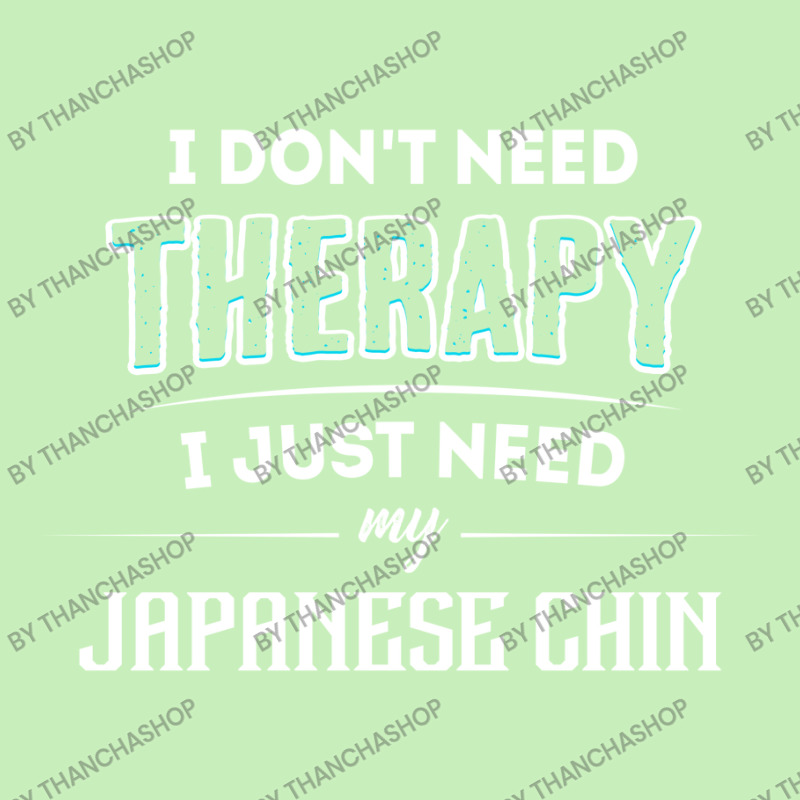 Need My Japanese Chin Pet Gift Urban Heavy T-shirt by thanchashop | Artistshot