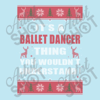 It's A Nurse Thing You Wouldn't Understand Ballet Dancer Ugly Christma Urban Heavy T-shirt | Artistshot