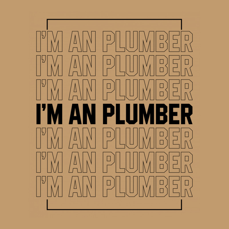 I'm A Plumber - Jobs Gift Occupation Urban Pullover Hoodie by Diogo Calheiros | Artistshot