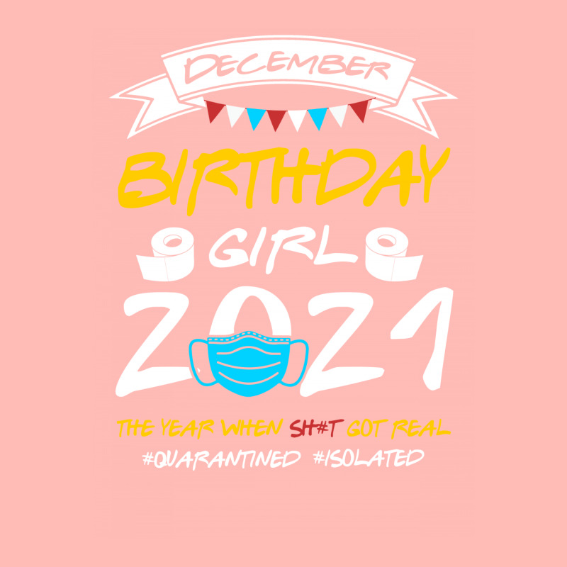 December Birthday Girl 2021 Isolated Urban Pullover Hoodie by TwinkleRed.com | Artistshot