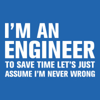 I Am An Engineer... Pocket T-shirt | Artistshot