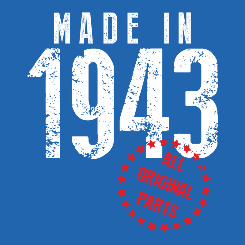 Made In 1943 All Original Parts Pocket T-shirt | Artistshot