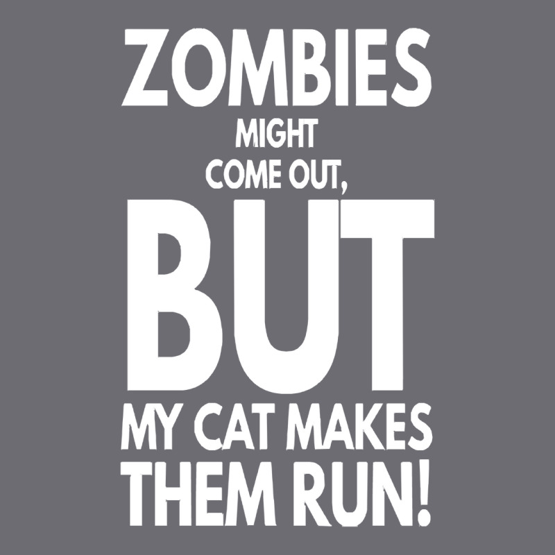 Zombies Might Come Out T  Shirt Zombies Might Come Out But My Cat Make Mesh cap by leotardrob | Artistshot