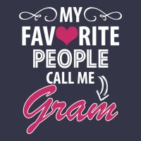 My Favorite People Call Me Gram Pocket T-shirt | Artistshot
