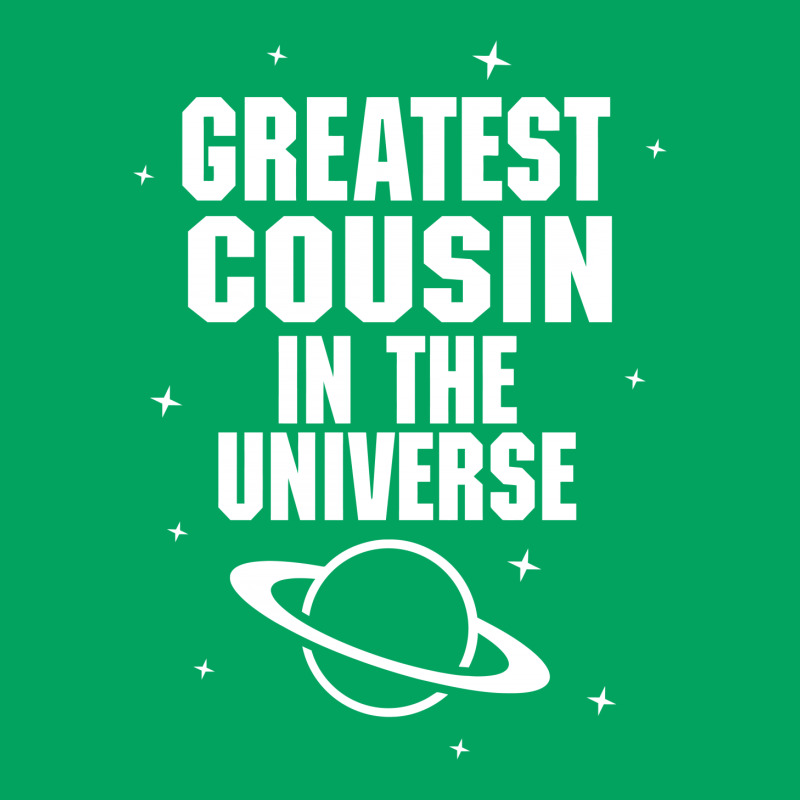 Greatest Cousin In The Universe Pocket T-shirt | Artistshot