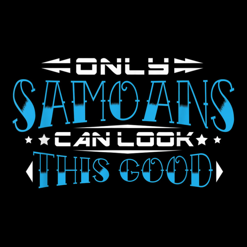 Only Samoans Can Look This Good T Shirt Flat Bill Snapback Cap by KaseeDheera | Artistshot