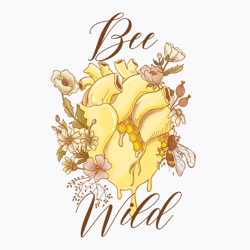 Bee Wild T-shirt | Artistshot