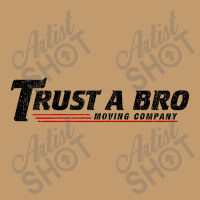 Trust A Bro Moving Company    T Shirt Urban Heavy T-shirt | Artistshot