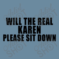 Will The Real Karen Please Sit Down Urban Heavy T-shirt | Artistshot