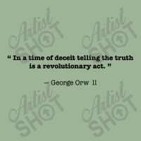 In A Time Of Deceit Telling The Truth Is A Revolutionary Act Urban Heavy T-shirt | Artistshot