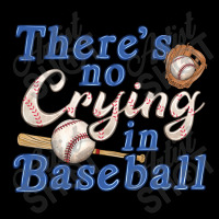 Theres No Crying In Baseball V-neck Tee | Artistshot