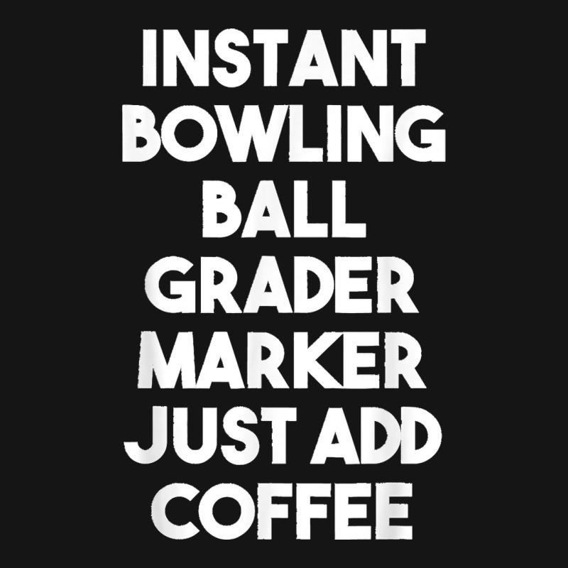 Instant Bowling Ball Grader Marker Just Add Coffee Mesh cap by LeonelSalas | Artistshot