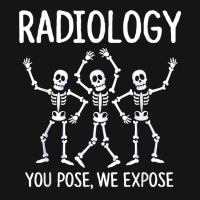 Radiologist  X Ray Tech  Radiology You Pose We Expose T Shirt Mesh Cap | Artistshot