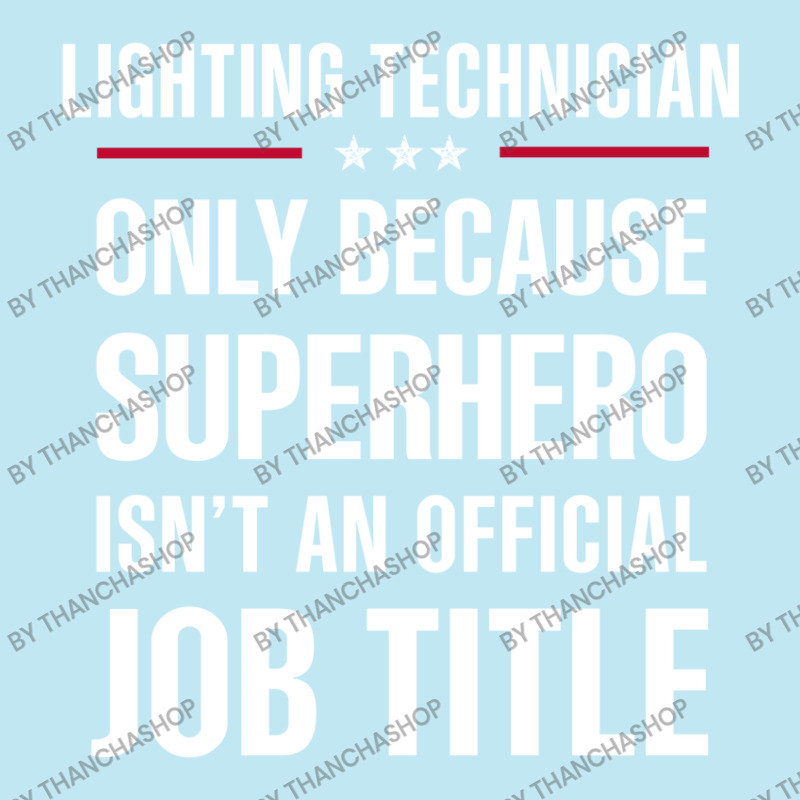 Gift For Superhero Lighting Technician Urban Heavy T-shirt by thanchashop | Artistshot