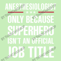 Gift For Superhero Anesthesiologist Urban Heavy T-shirt | Artistshot