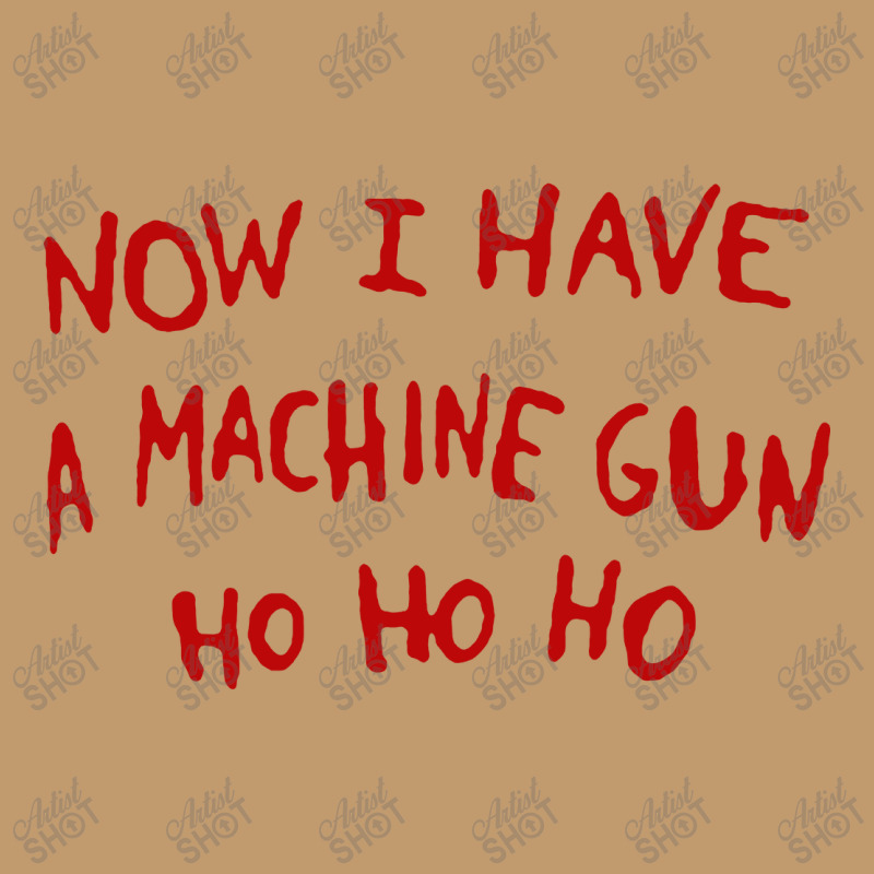 Now I Have A Machine Gun Ho Ho Ho Urban Heavy T-shirt | Artistshot