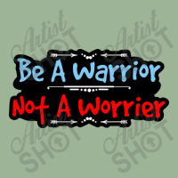 Be A Warrior Not A Worrier Urban Heavy T-shirt | Artistshot